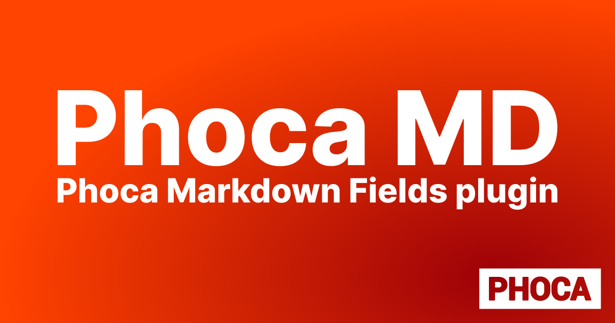 Phoca MD Version 6.1.0 Beta Released: Call for Testers